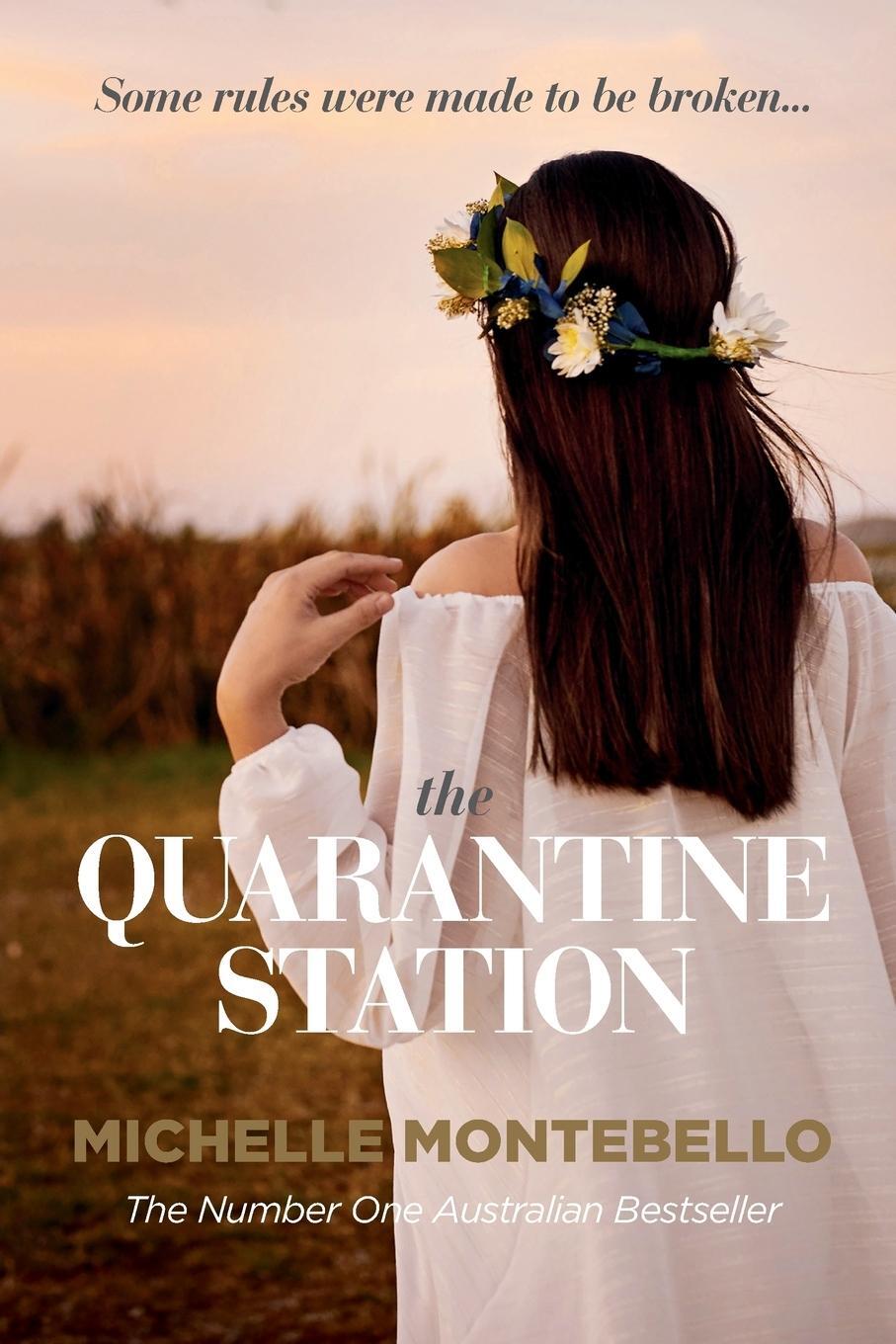 Cover: 9780648088097 | The Quarantine Station | Michelle Montebello | Taschenbuch | Paperback