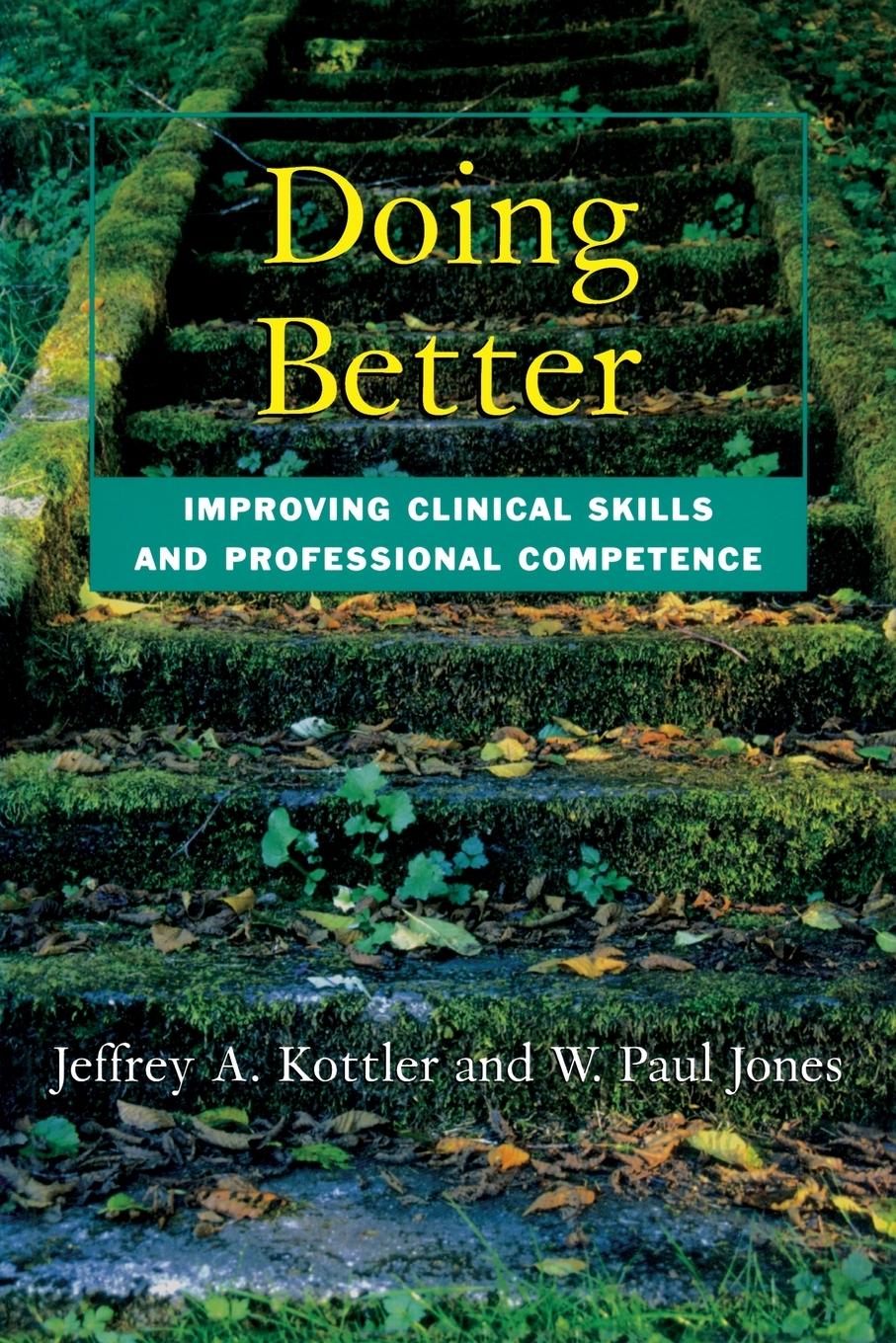 Cover: 9781583913291 | Doing Better | Improving Clinical Skills and Professional Competence