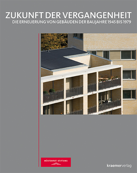 Cover: 9783782815413 | Zukunft der Vergangenheit | Wüstenrot Stiftung | Buch | 280 S. | 2014