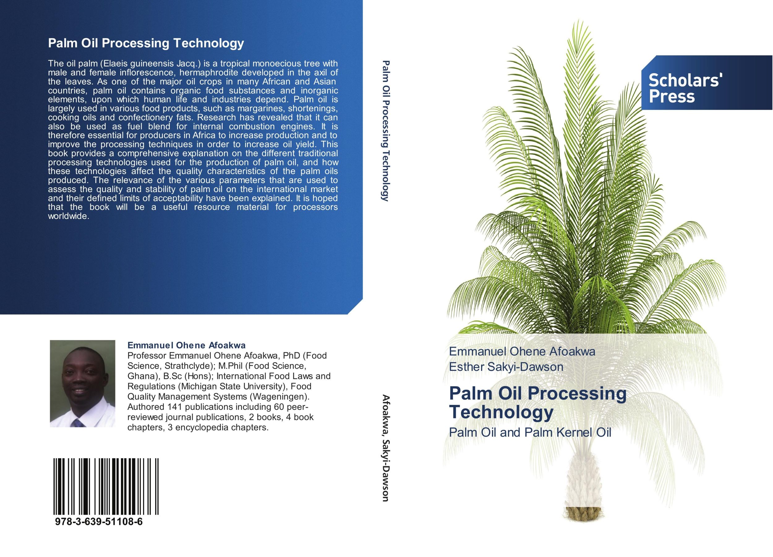 Cover: 9783639511086 | Palm Oil Processing Technology | Palm Oil and Palm Kernel Oil | Buch