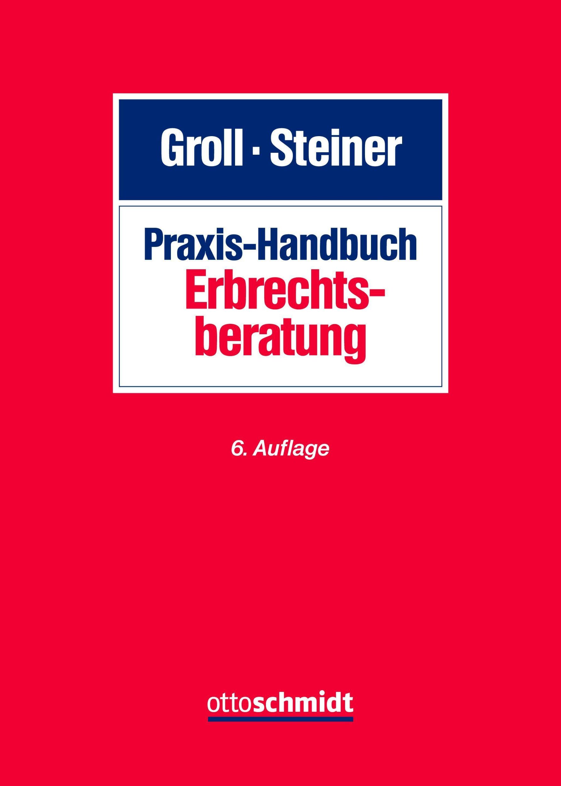 Cover: 9783504180690 | Praxis-Handbuch Erbrechtsberatung | Anton Steiner | Buch | 2550 S.