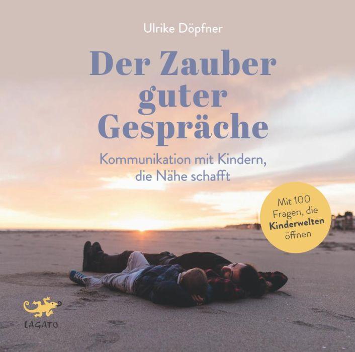 Cover: 9783955679637 | Der Zauber guter Gespräche | Ulrike Döpfner | Audio-CD | 266 Min.