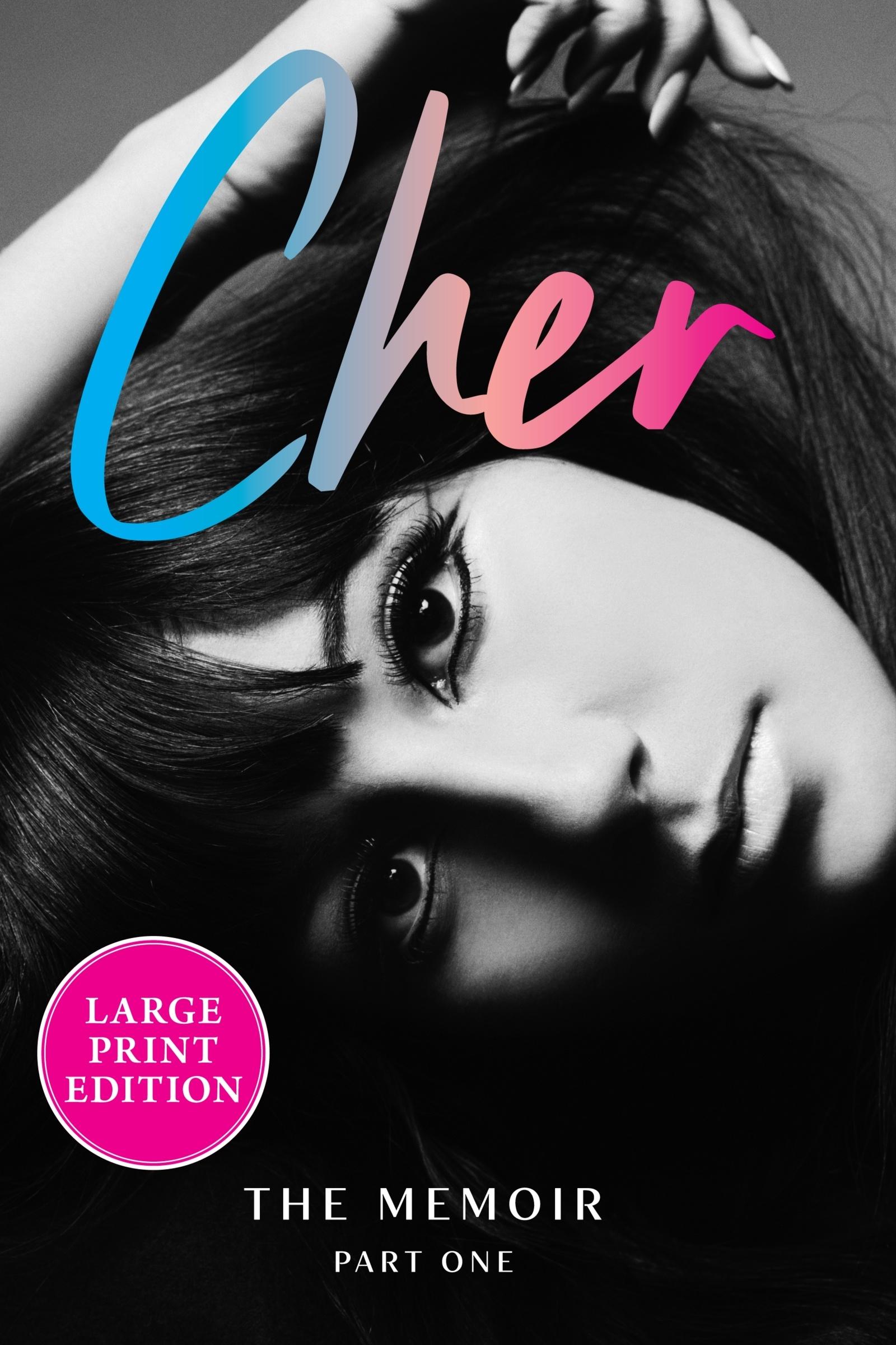 Cover: 9780063398337 | Cher: Part One | The Memoir | Cher | Taschenbuch | Englisch | 2024