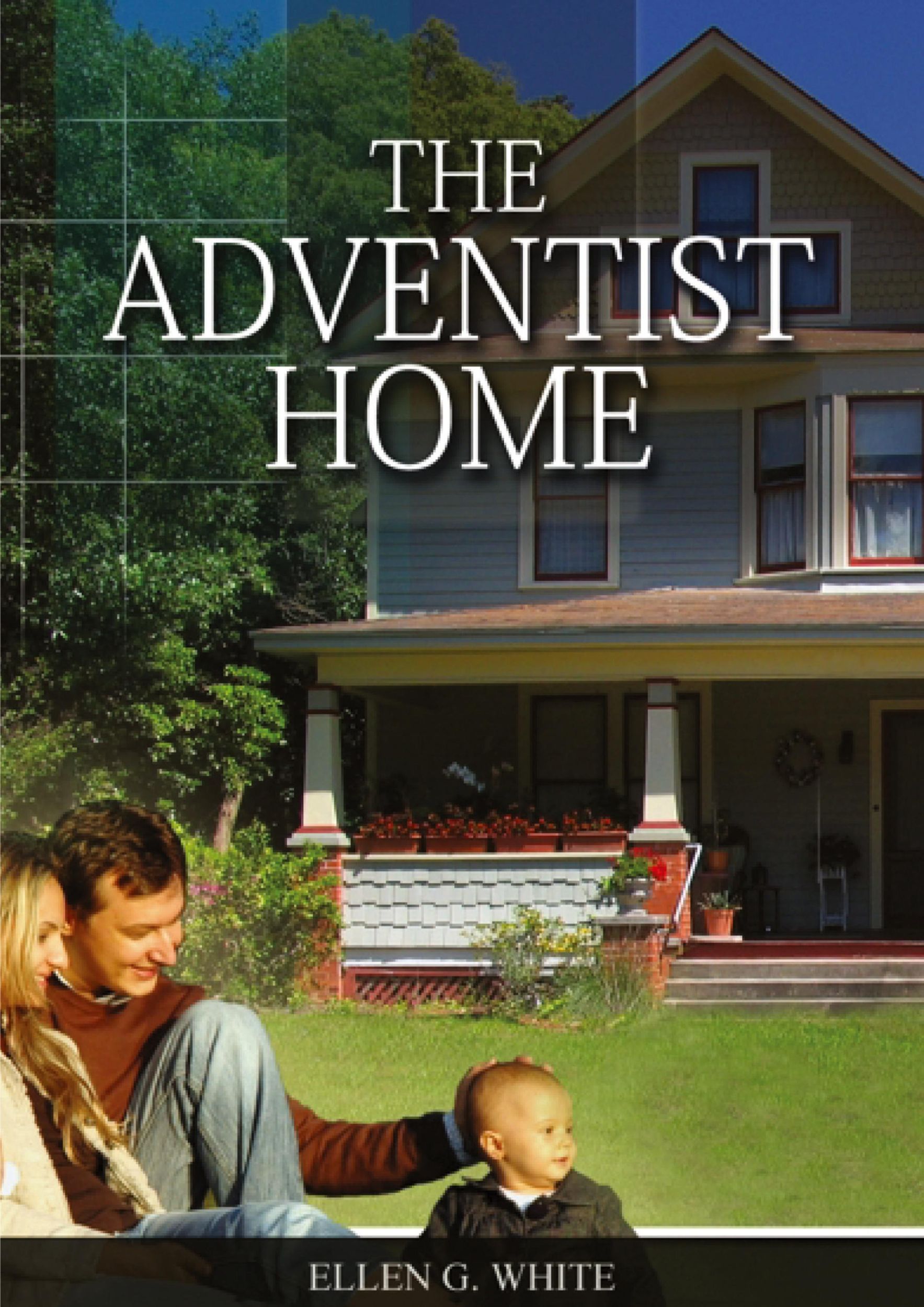 Cover: 9781087895550 | The Adventist Home | Ellen White | Taschenbuch | Englisch | 2021