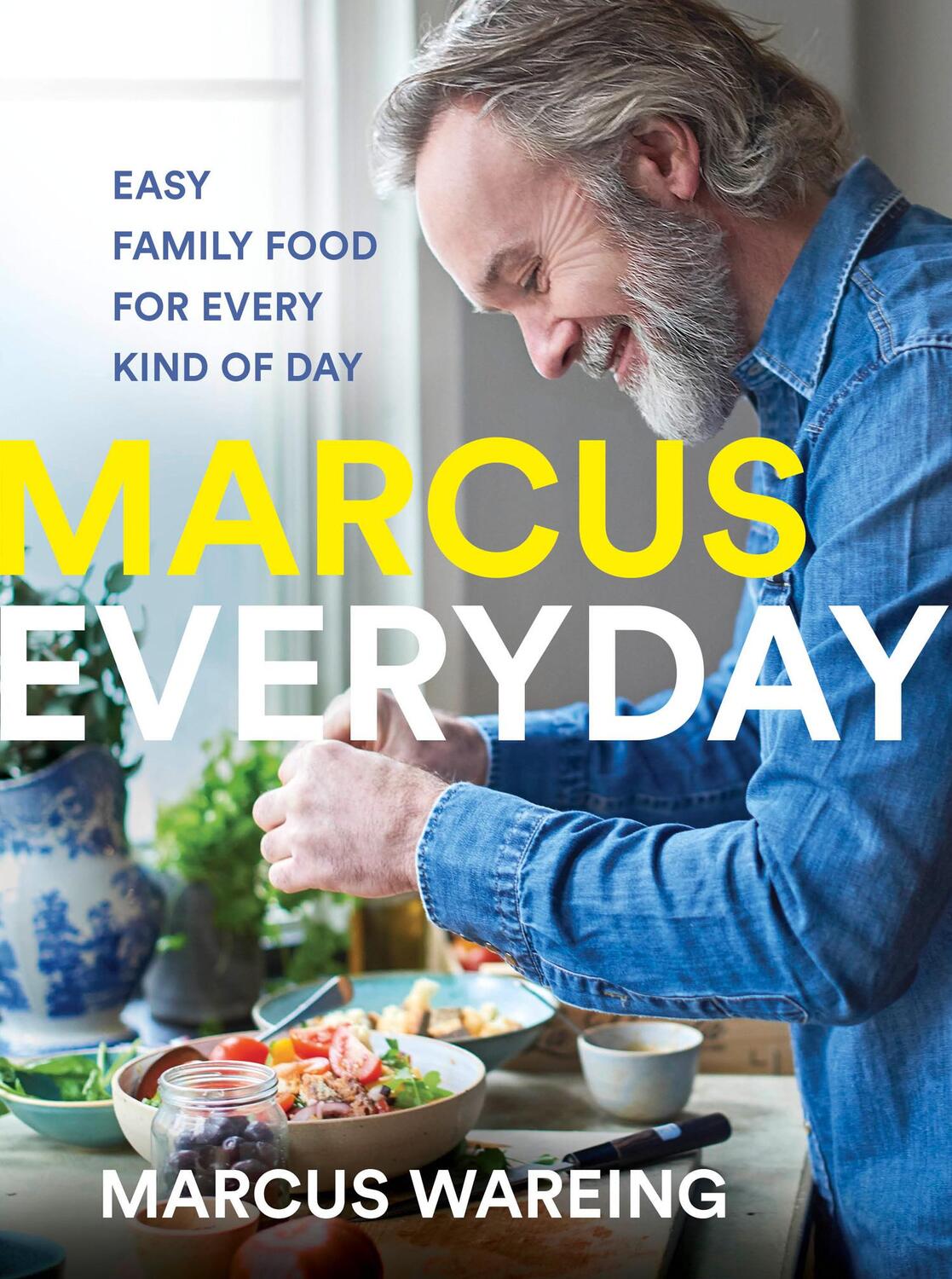 Cover: 9780008320997 | Marcus Everyday | Easy Family Food for Every Kind of Day | Wareing