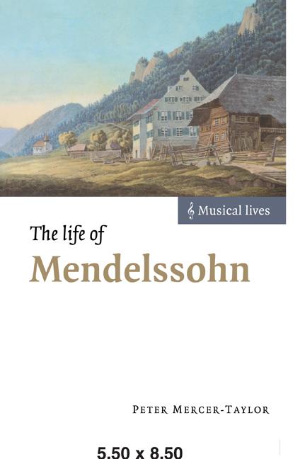 Cover: 9780521639729 | The Life of Mendelssohn | Peter Mercer-Taylor | Taschenbuch | Englisch