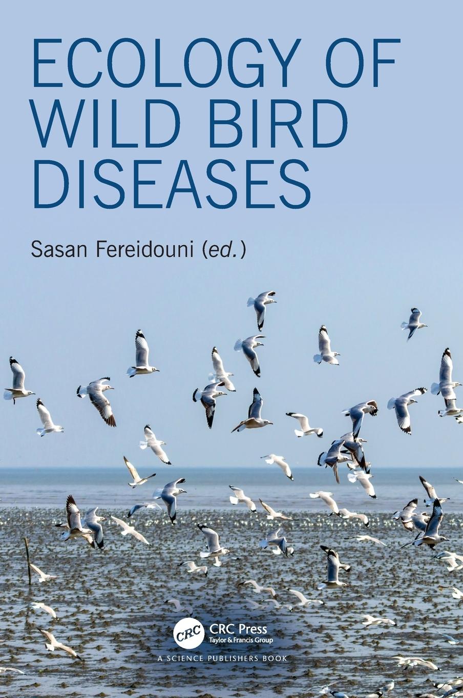 Cover: 9780815379454 | Ecology of Wild Bird Diseases | Sasan Fereidouni | Buch | Englisch