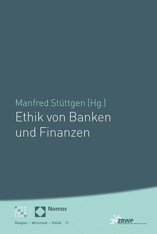 Cover: 9783290220372 | Ethik von Banken und Finanzen | Manfred Stüttgen | Taschenbuch | 2019