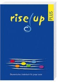 Cover: 9783725209699 | Rise up Plus | Ökumenische Kommission | Kartoniert / Broschiert | 2015