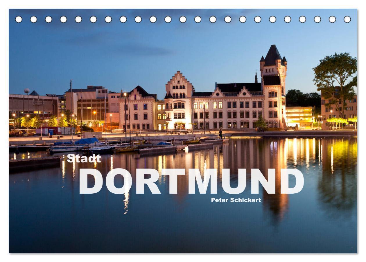 Cover: 9783435410347 | Stadt Dortmund (Tischkalender 2025 DIN A5 quer), CALVENDO...