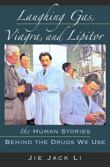 Cover: 9780195300994 | Laughing Gas, Viagra, and Lipitor | Jie Jack Li | Buch | Englisch