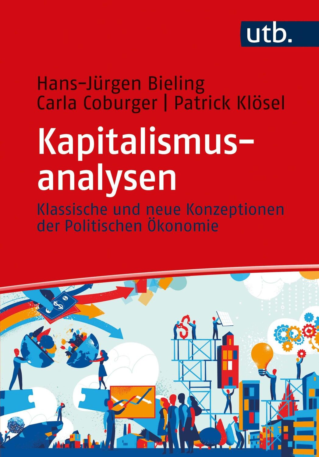 Cover: 9783825257194 | Kapitalismusanalysen | Hans-Jürgen Bieling (u. a.) | Taschenbuch