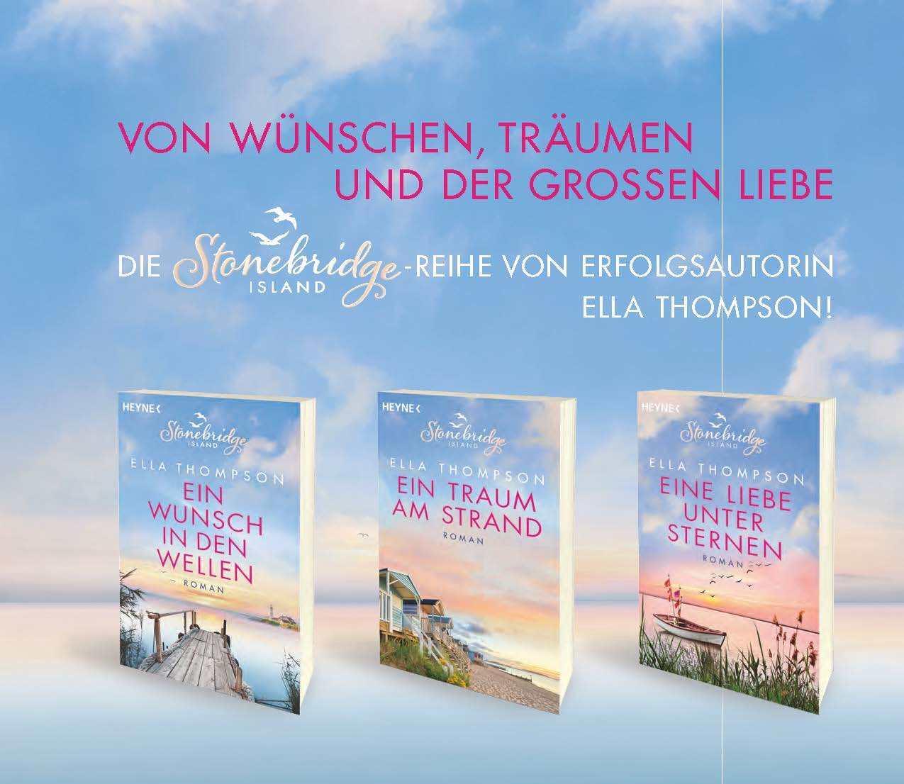 Bild: 9783453580770 | Eine Liebe unter Sternen - Stonebridge Island 3 | Roman | Thompson