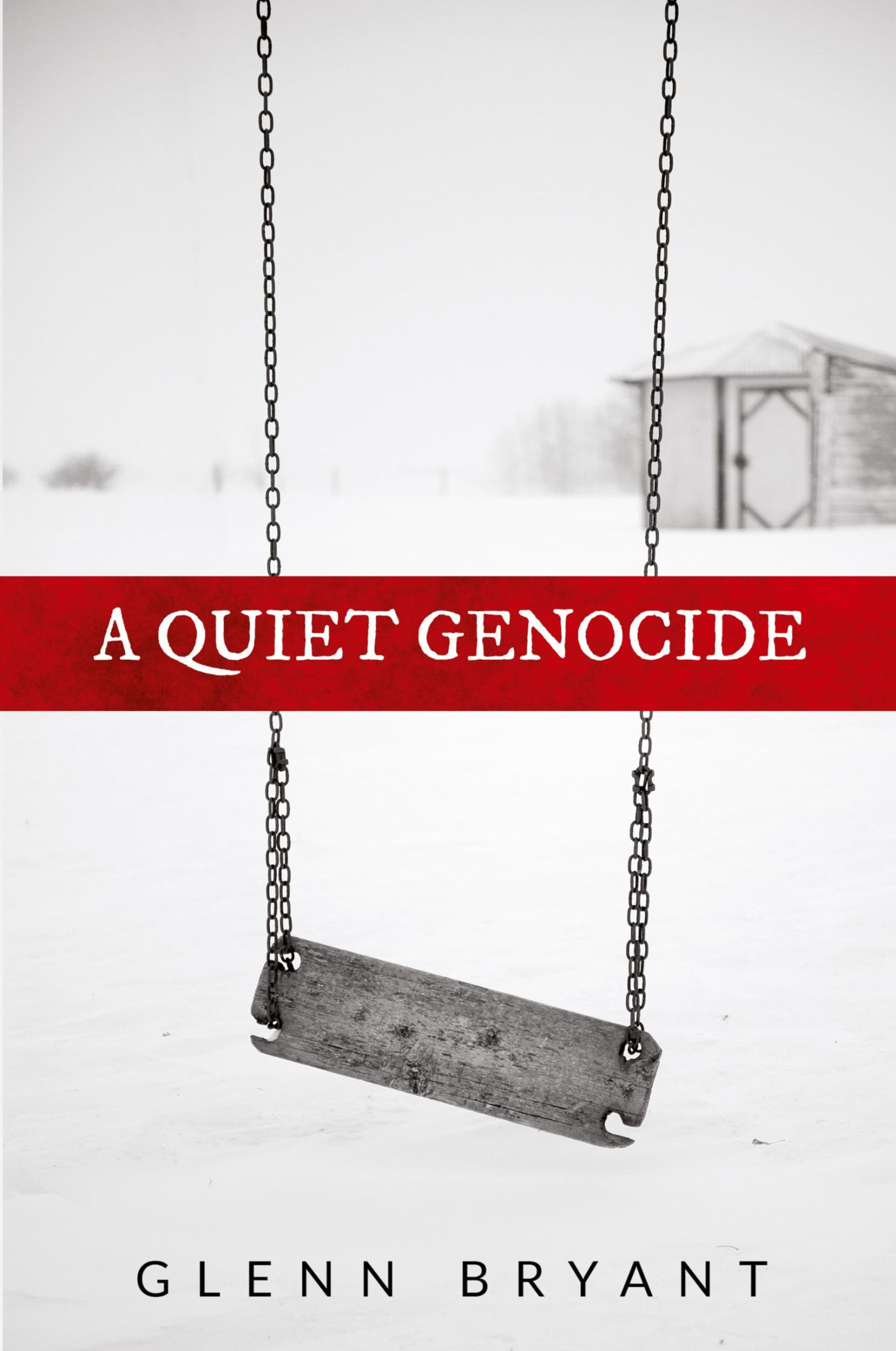 Cover: 9789492371829 | A Quiet Genocide | Bryant Glenn | Taschenbuch | Englisch | 2018