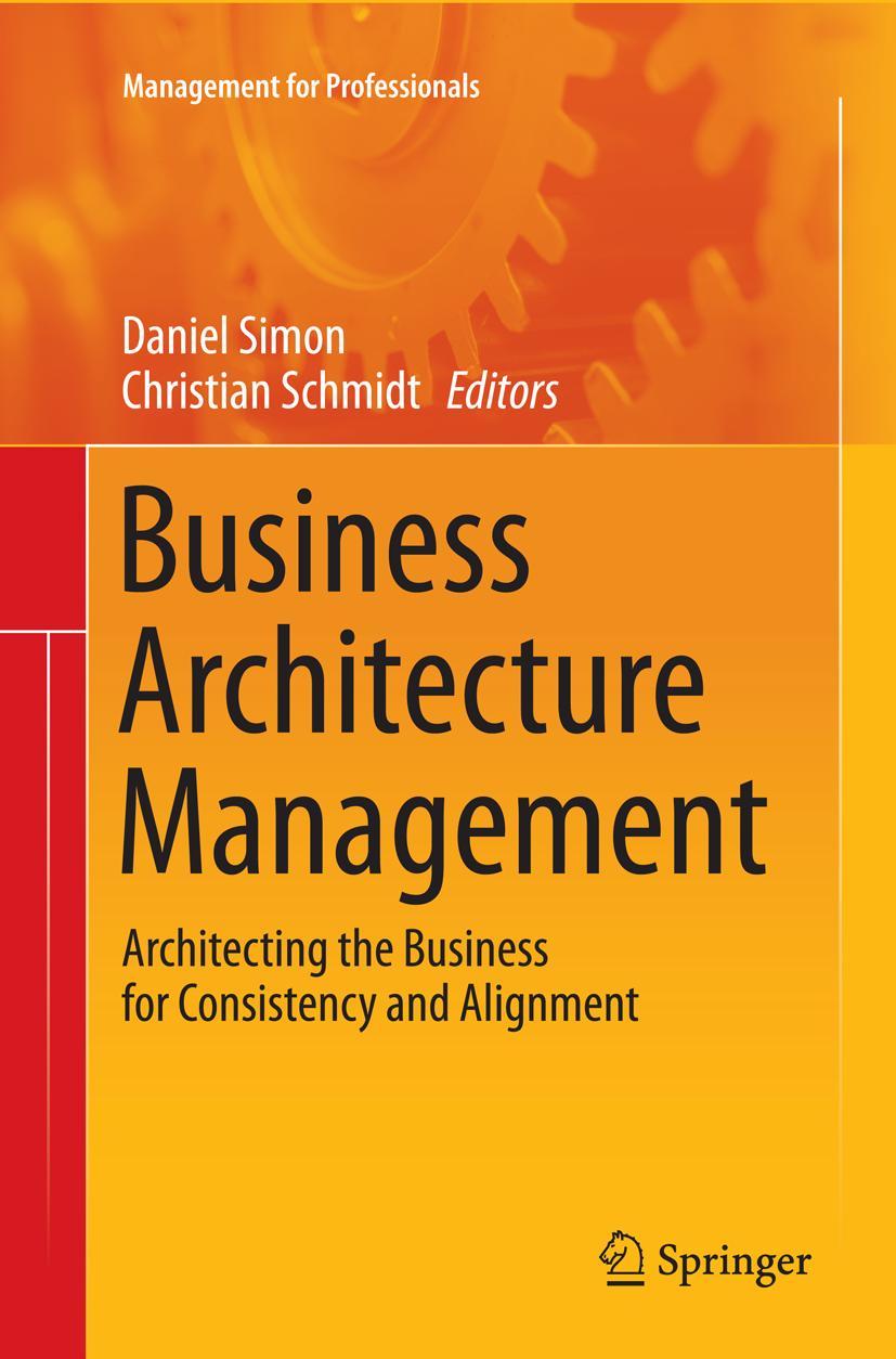 Cover: 9783319356662 | Business Architecture Management | Christian Schmidt (u. a.) | Buch