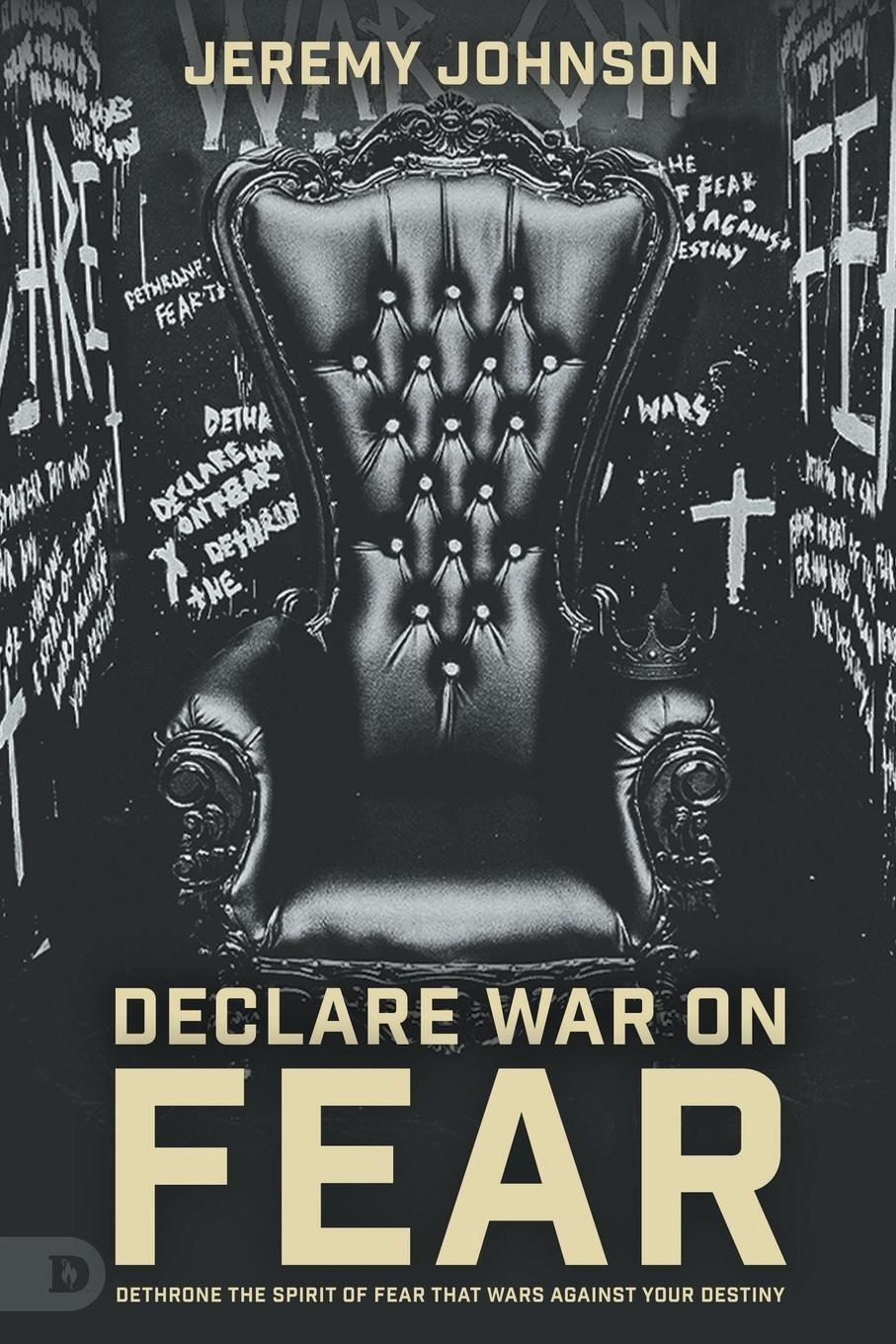 Cover: 9780768464344 | Declare War on Fear | Jeremy Johnson | Taschenbuch | Paperback | 2023