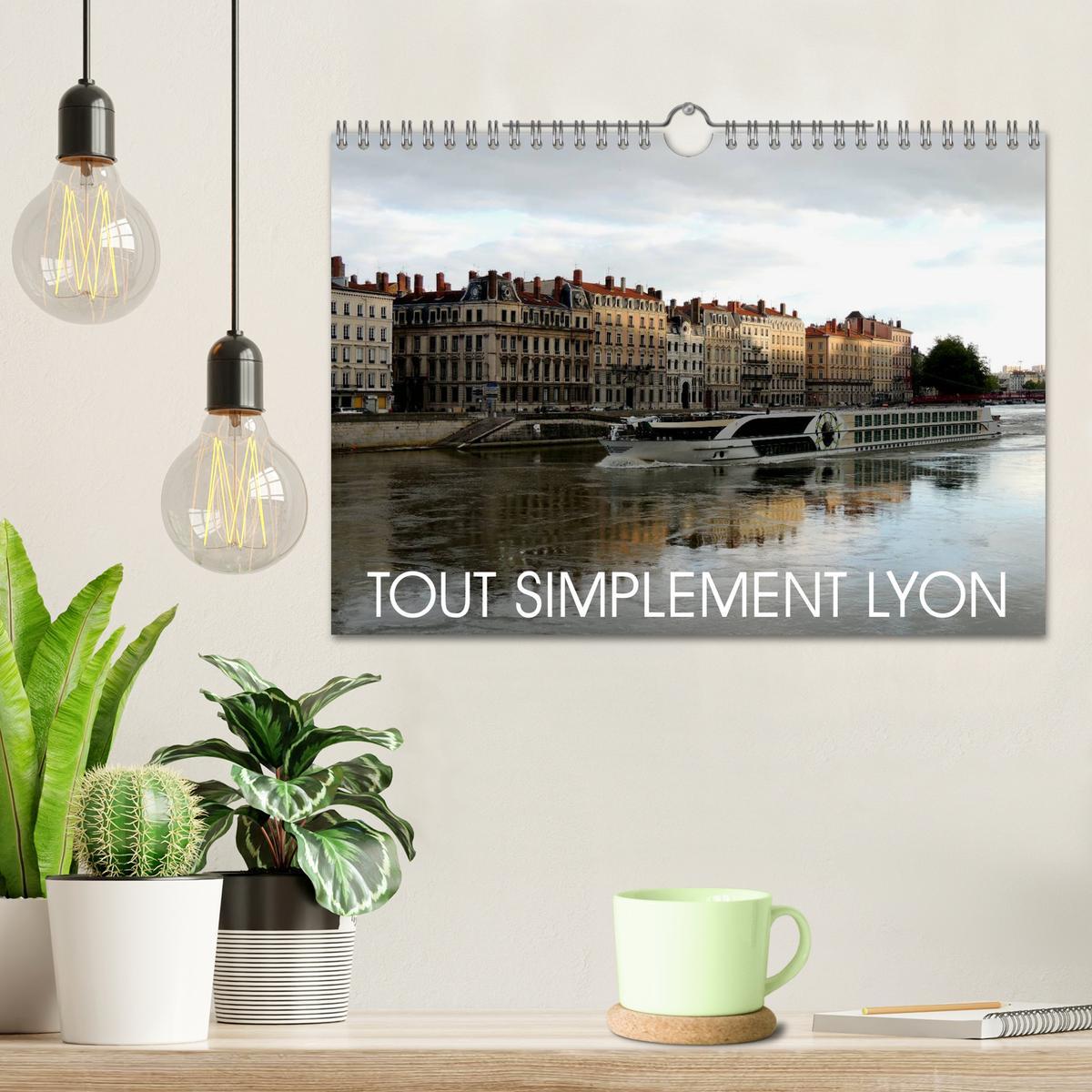 Bild: 9781325951581 | Tout simplement Lyon (Calendrier mural 2025 DIN A4 vertical),...