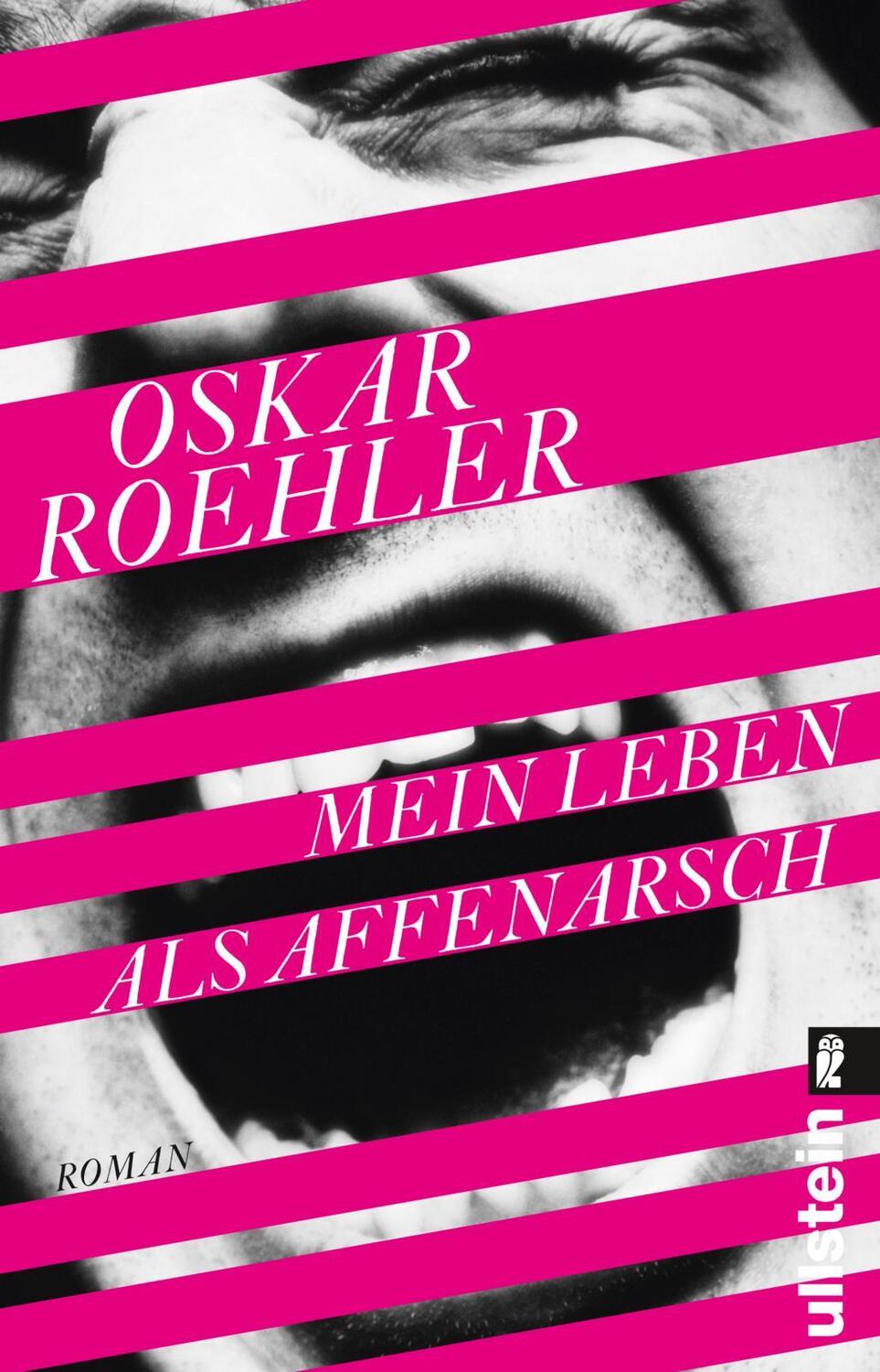 Cover: 9783548288185 | Mein Leben als Affenarsch | Oskar Roehler | Taschenbuch | 224 S.