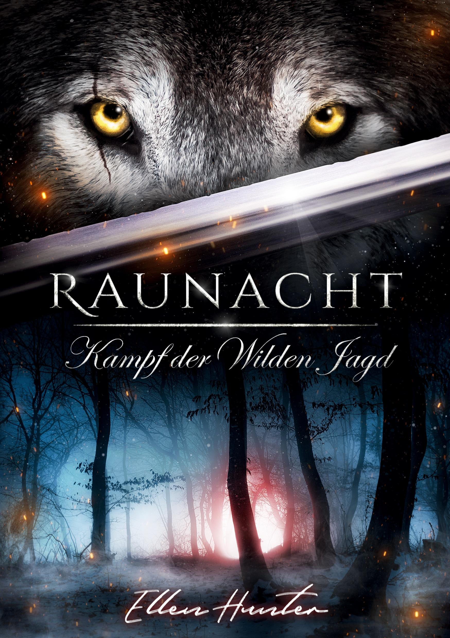 Cover: 9783757949600 | Raunacht - Kampf der Wilden Jagd | Ellen Hunter | Taschenbuch | 196 S.