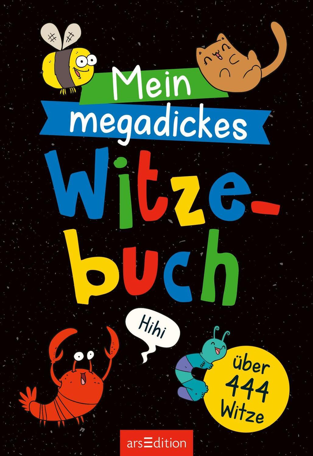 Bild: 9783845852706 | Mein megadickes Witzebuch | Über 444 Witze | Ute Löwenberg | Buch