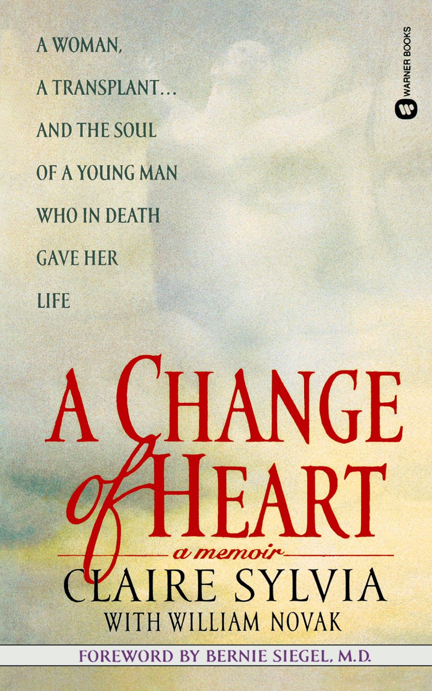 Cover: 9780446604697 | A Change of Heart | Claire Sylvia | Taschenbuch | Englisch | 1998