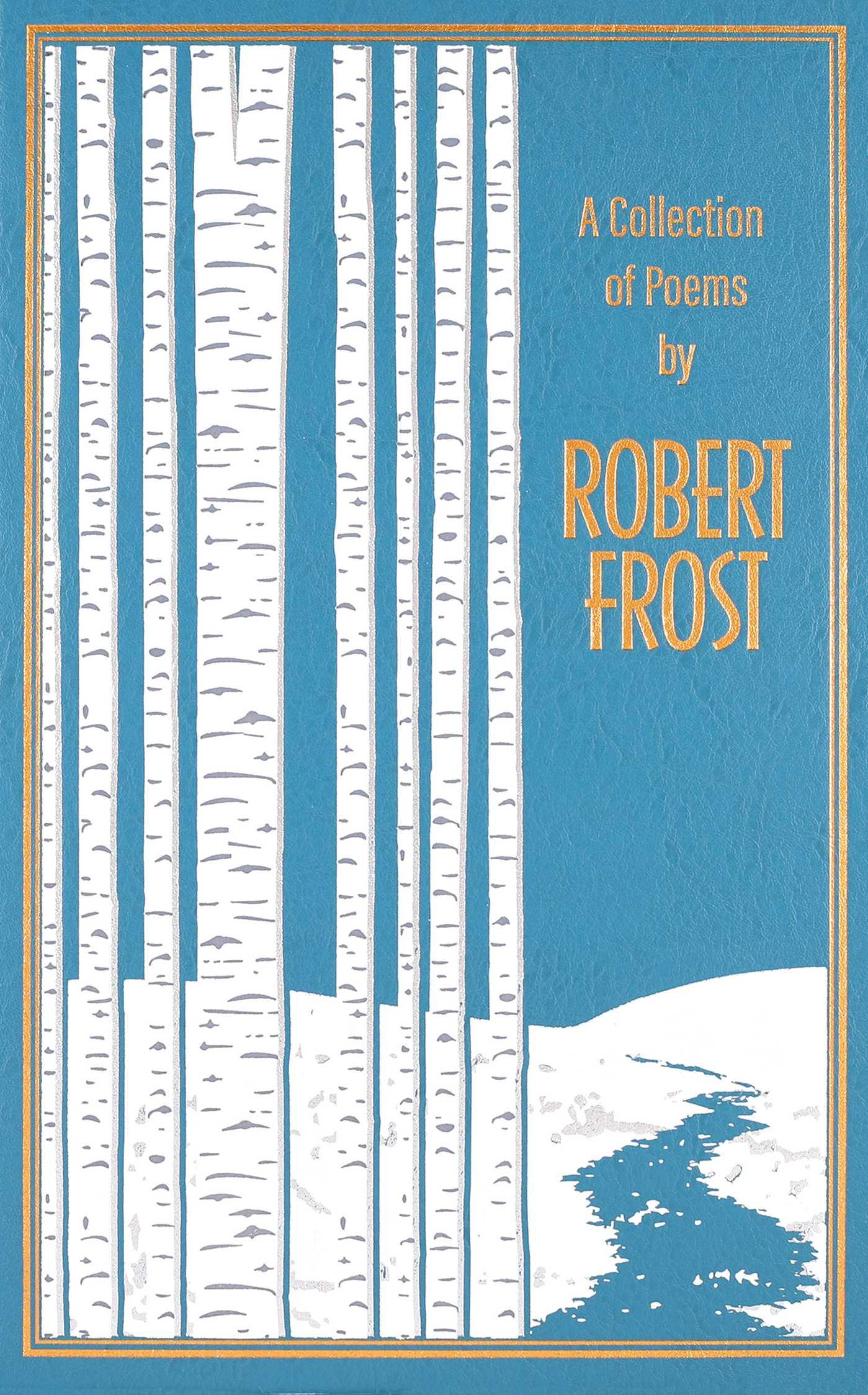 Cover: 9781684126606 | A Collection of Poems by Robert Frost | Robert Frost | Buch | Gebunden