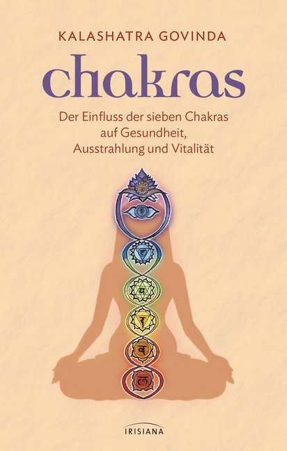 Cover: 9783424151916 | Chakras | Kalashatra Govinda | Taschenbuch | 160 S. | Deutsch | 2013