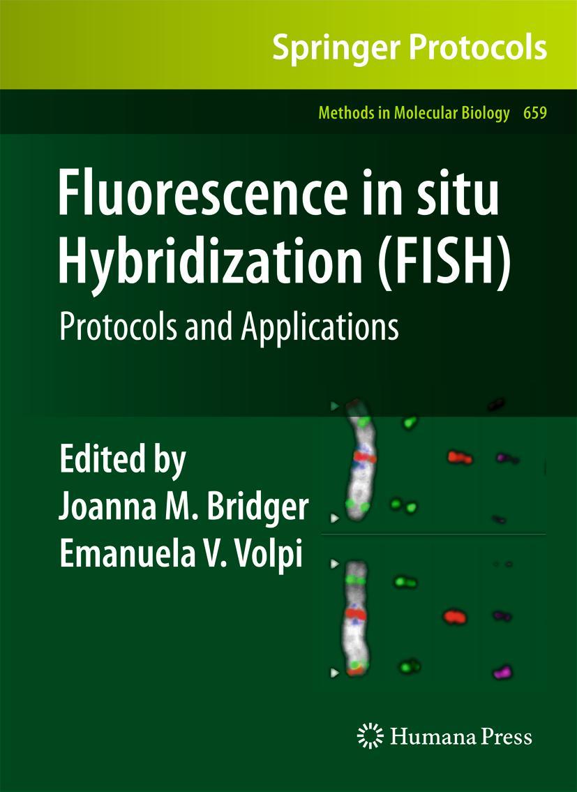 Cover: 9781493957248 | Fluorescence in situ Hybridization (FISH) | Protocols and Applications