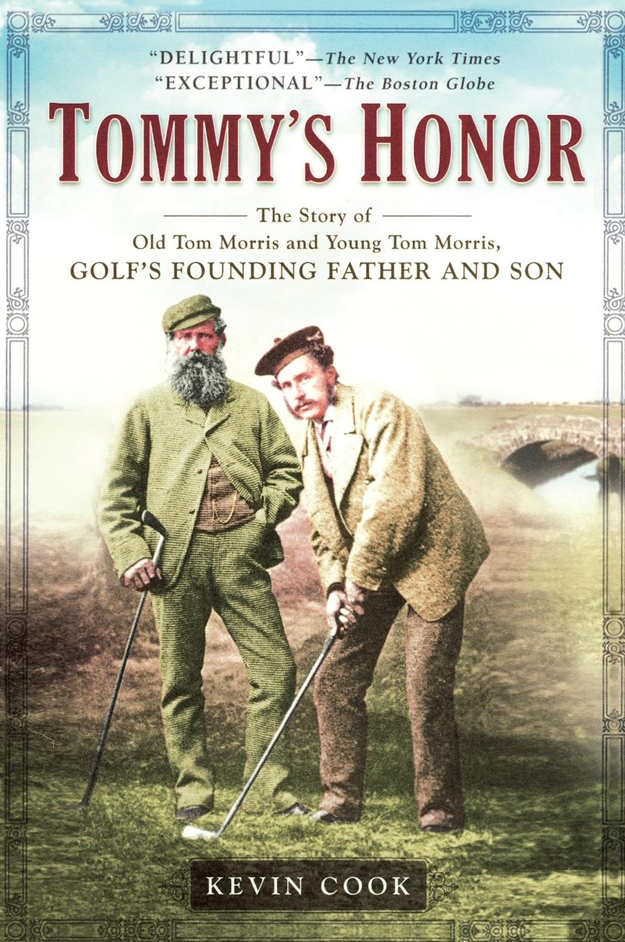 Cover: 9781592403424 | Tommy's Honor | Kevin Cook | Taschenbuch | Einband - flex.(Paperback)