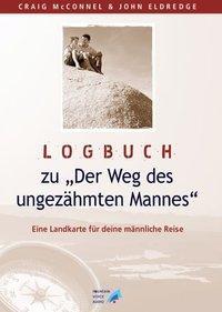 Cover: 9783952399934 | Logbuch zu 'Der Weg des ungezähmten ...' | Fountain Voice Audio