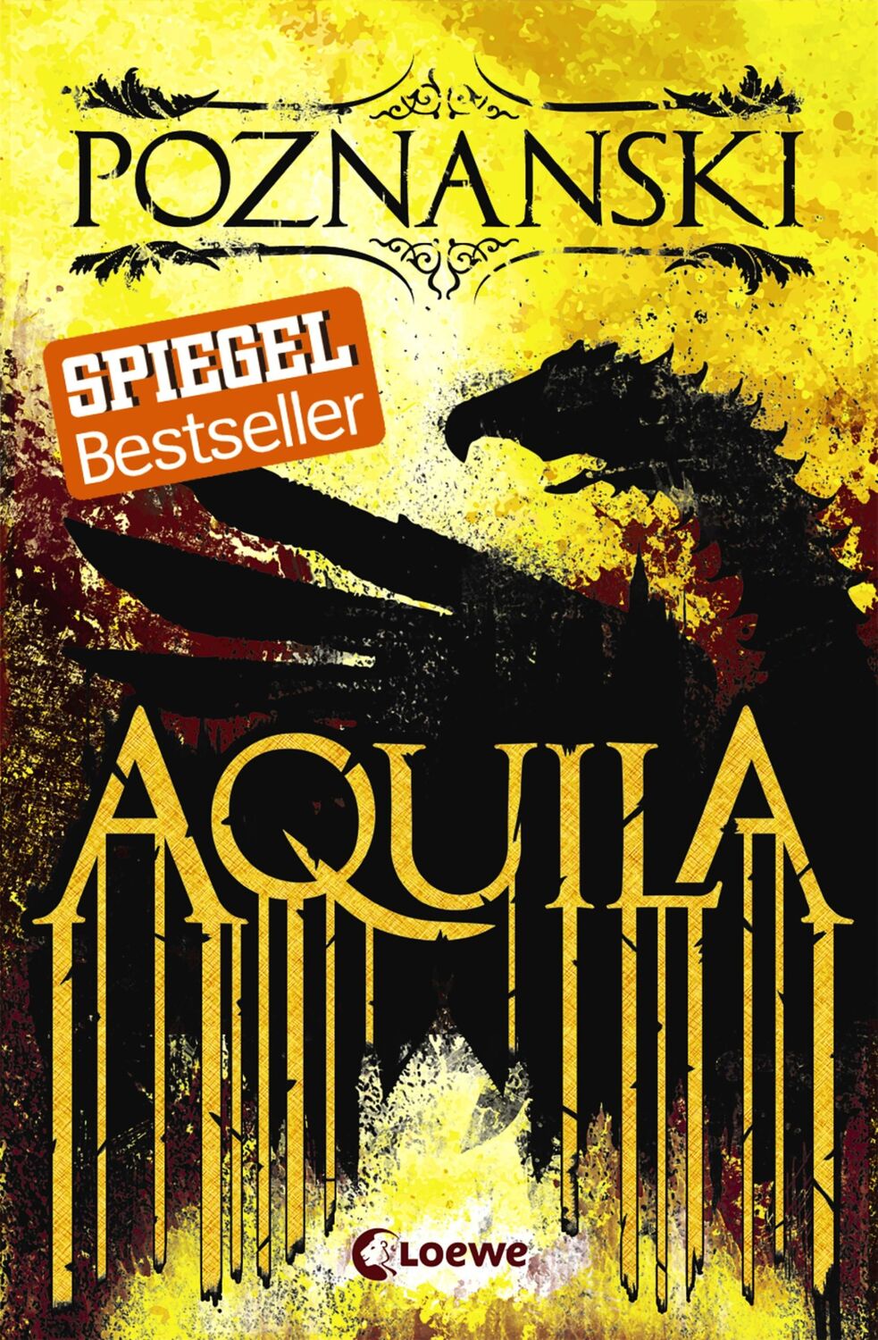 Cover: 9783785586136 | Aquila | Ursula Poznanski | Taschenbuch | 432 S. | Deutsch | 2017