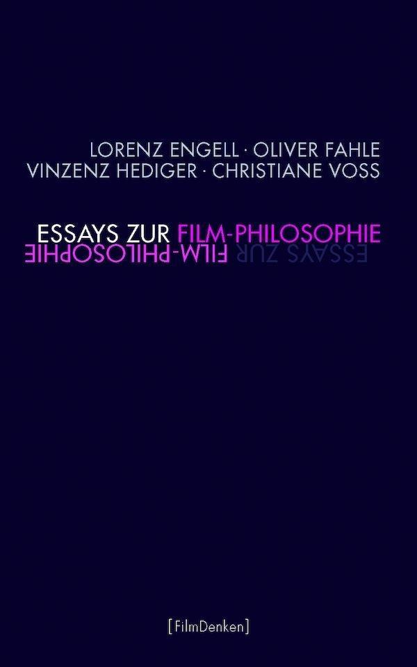 Cover: 9783770555352 | Essays zur Film-Philosophie | Film Denken | Voss | Taschenbuch | 2015