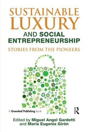 Cover: 9781783530632 | Sustainable Luxury and Social Entrepreneurship | Miguel Angel Gardetti