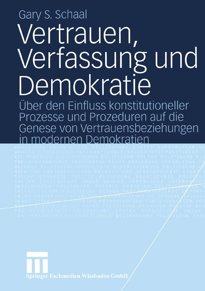 Cover: 9783531142531 | Vertrauen, Verfassung und Demokratie | Gary S. Schaal | Taschenbuch