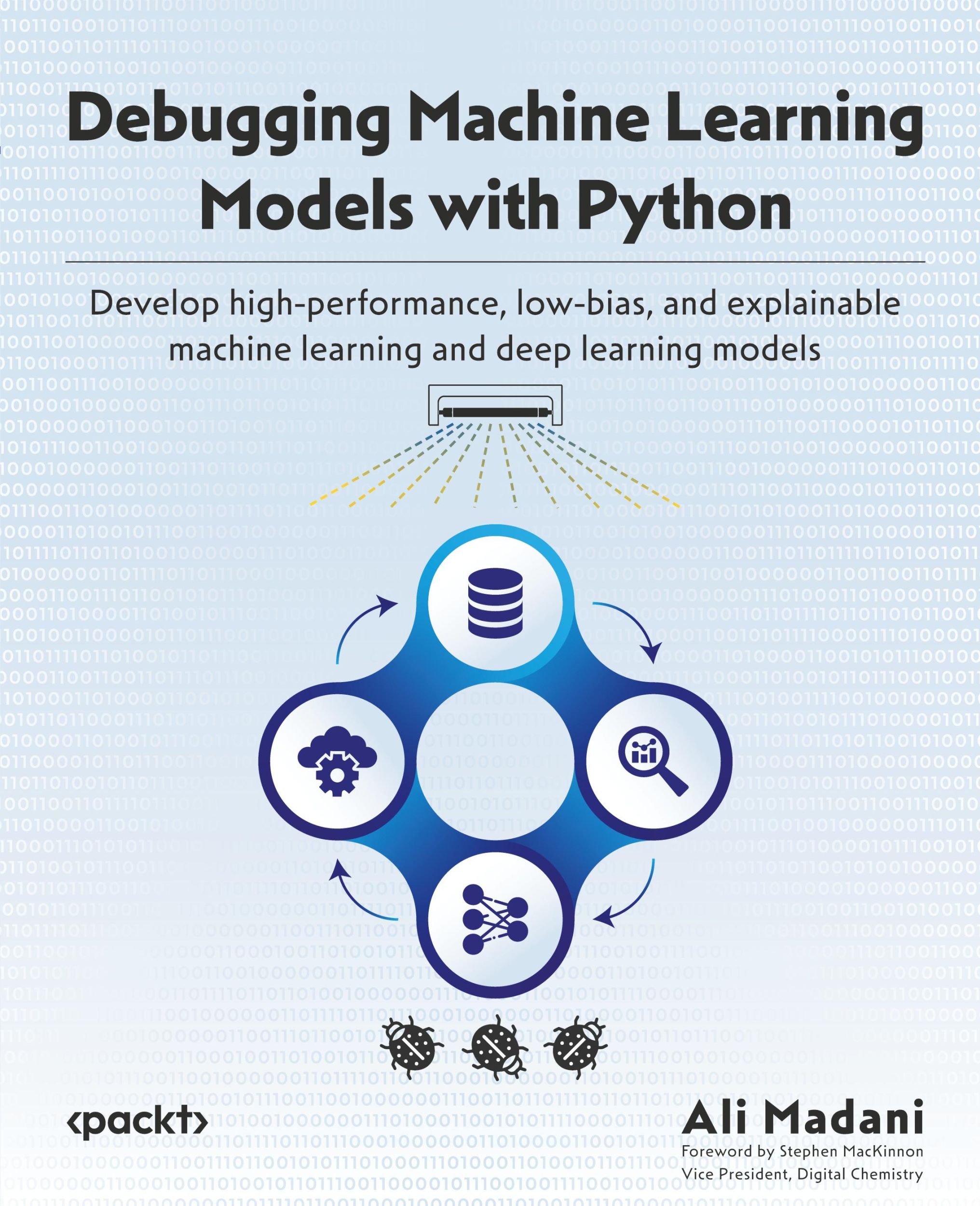 Cover: 9781800208582 | Debugging Machine Learning Models with Python | Ali Madani | Buch