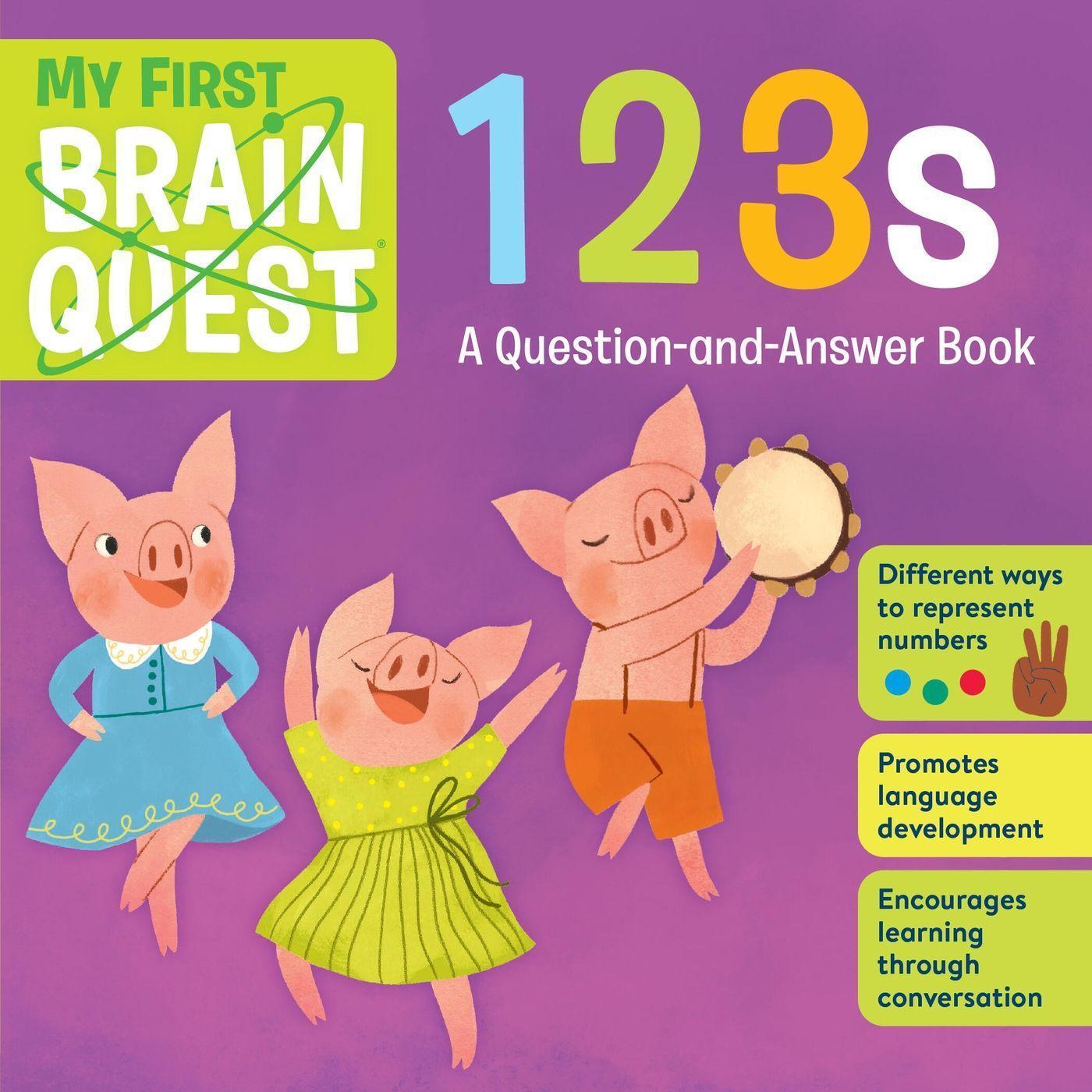 Cover: 9781523503810 | My First Brain Quest 123s | A Question-And-Answer Book | Publishing