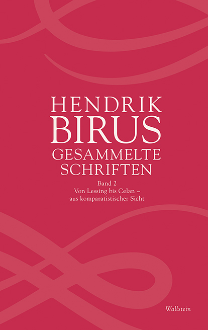 Cover: 9783835339248 | Gesammelte Schriften | Hendrik Birus | Buch | 816 S. | Deutsch | 2021