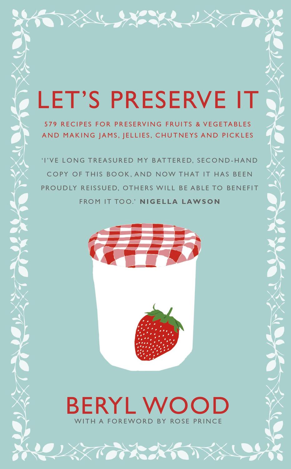 Cover: 9780224086738 | Let's Preserve It | Beryl Wood | Buch | Gebunden | Englisch | 2011