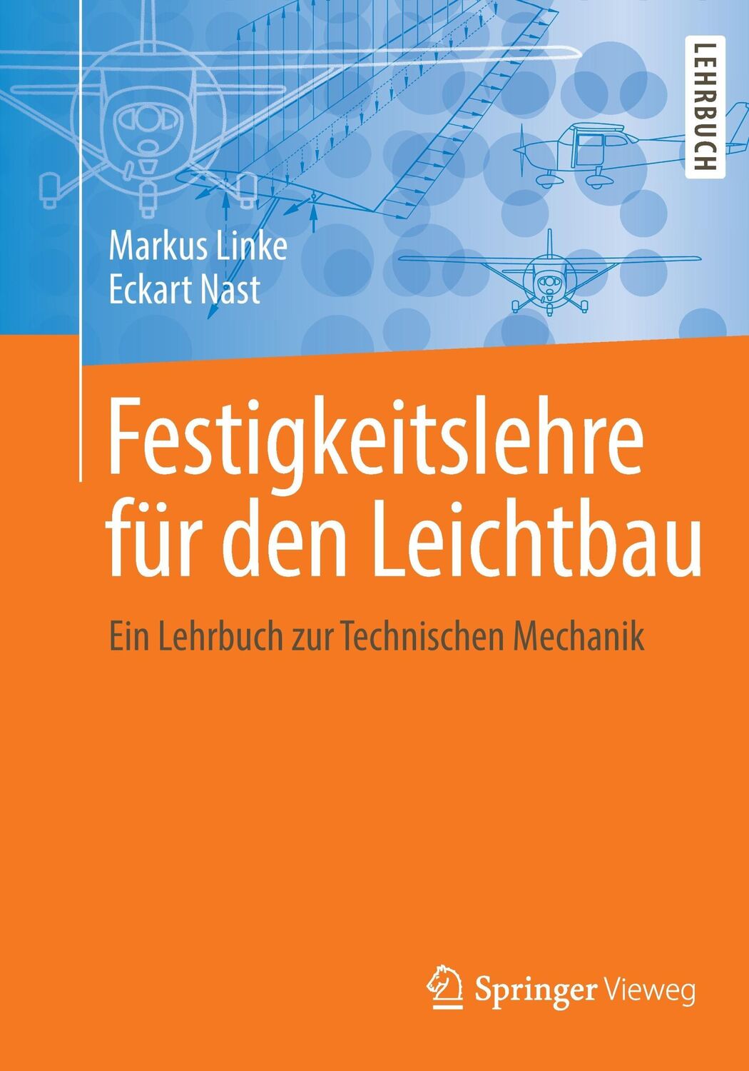 Cover: 9783642538643 | Festigkeitslehre für den Leichtbau | Eckart Nast (u. a.) | Taschenbuch