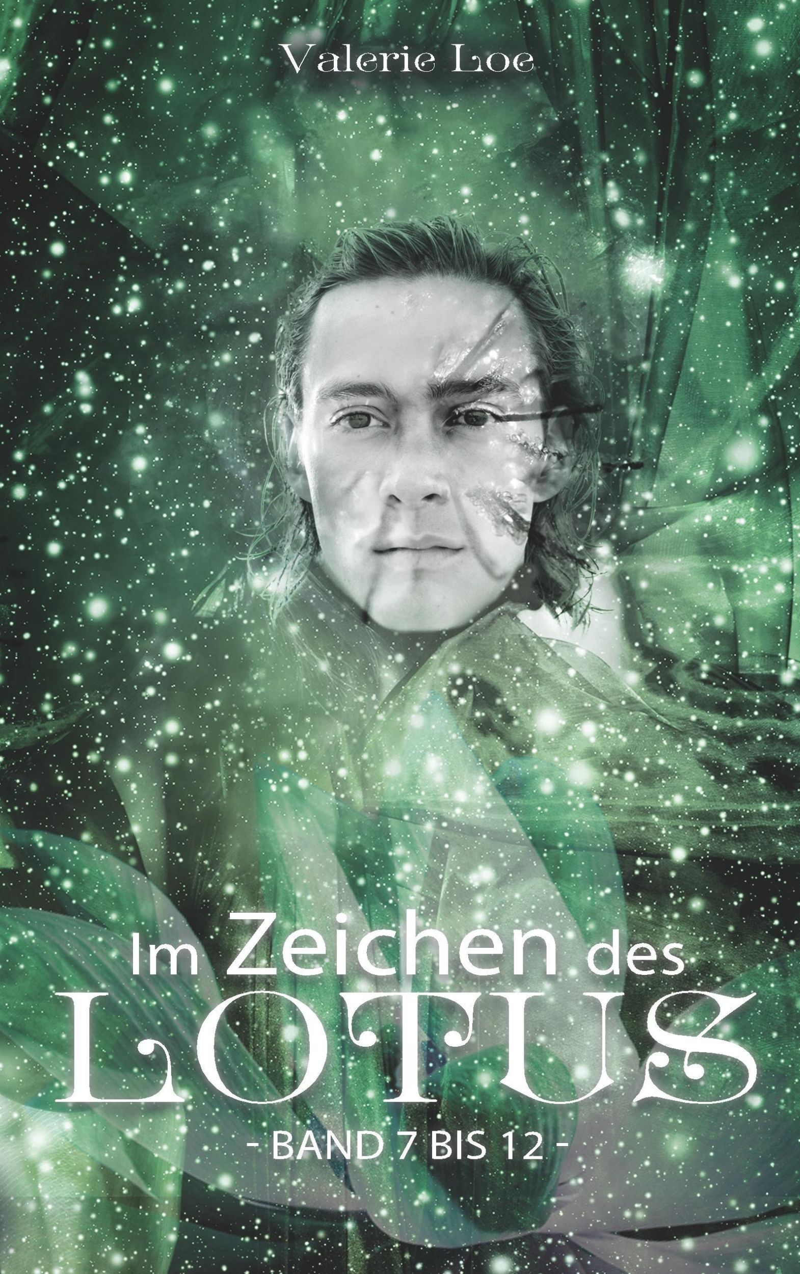 Cover: 9783746012070 | Im Zeichen des Lotus | Sammelband Season 2 | Valerie Loe | Taschenbuch