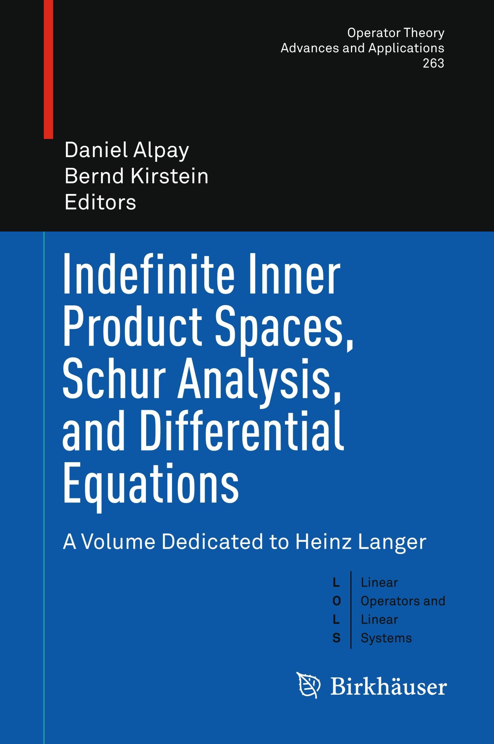 Cover: 9783319688480 | Indefinite Inner Product Spaces, Schur Analysis, and Differential...