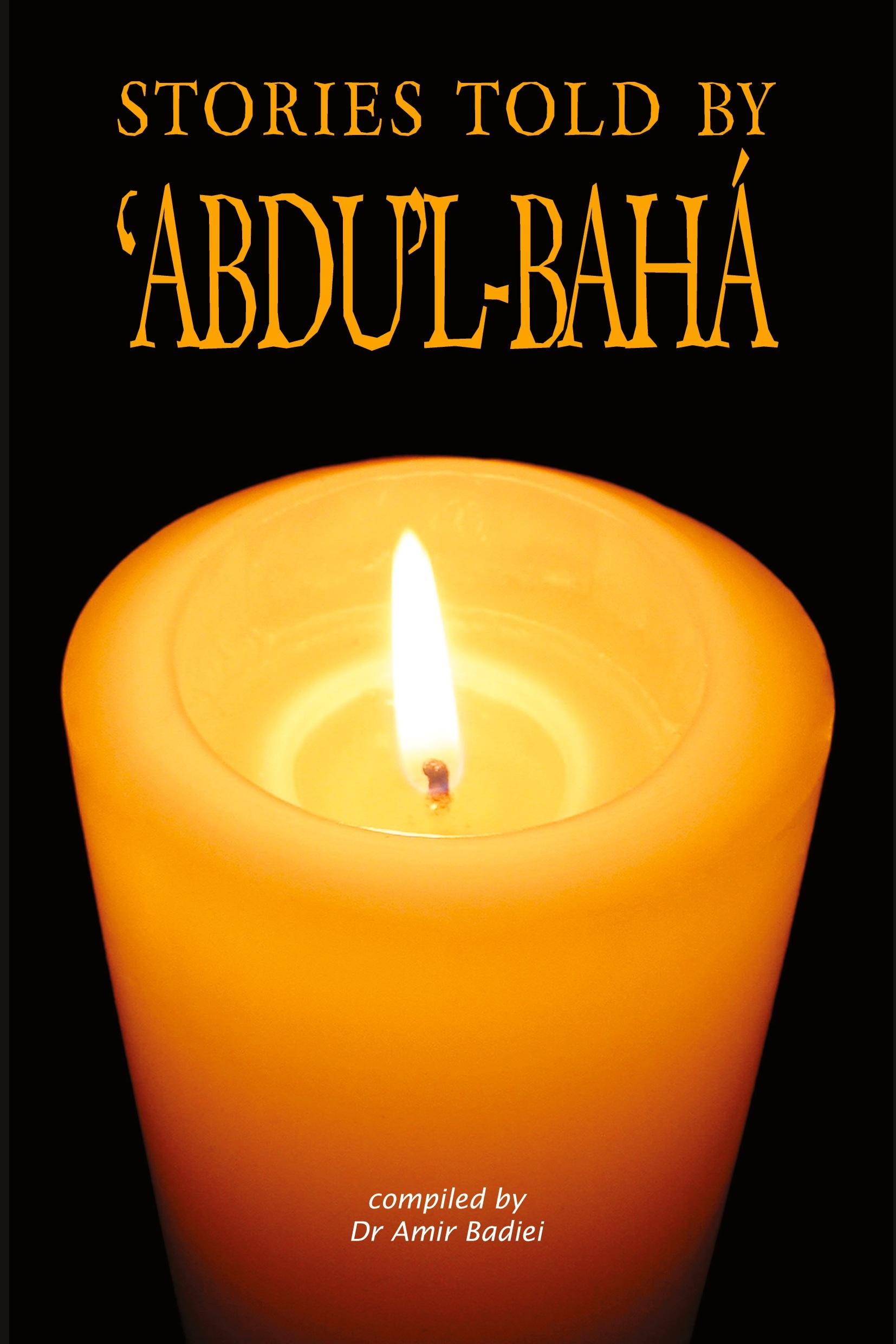 Cover: 9780853984849 | Stories Told by 'Abdu'l-Baha | Taschenbuch | Paperback | Englisch