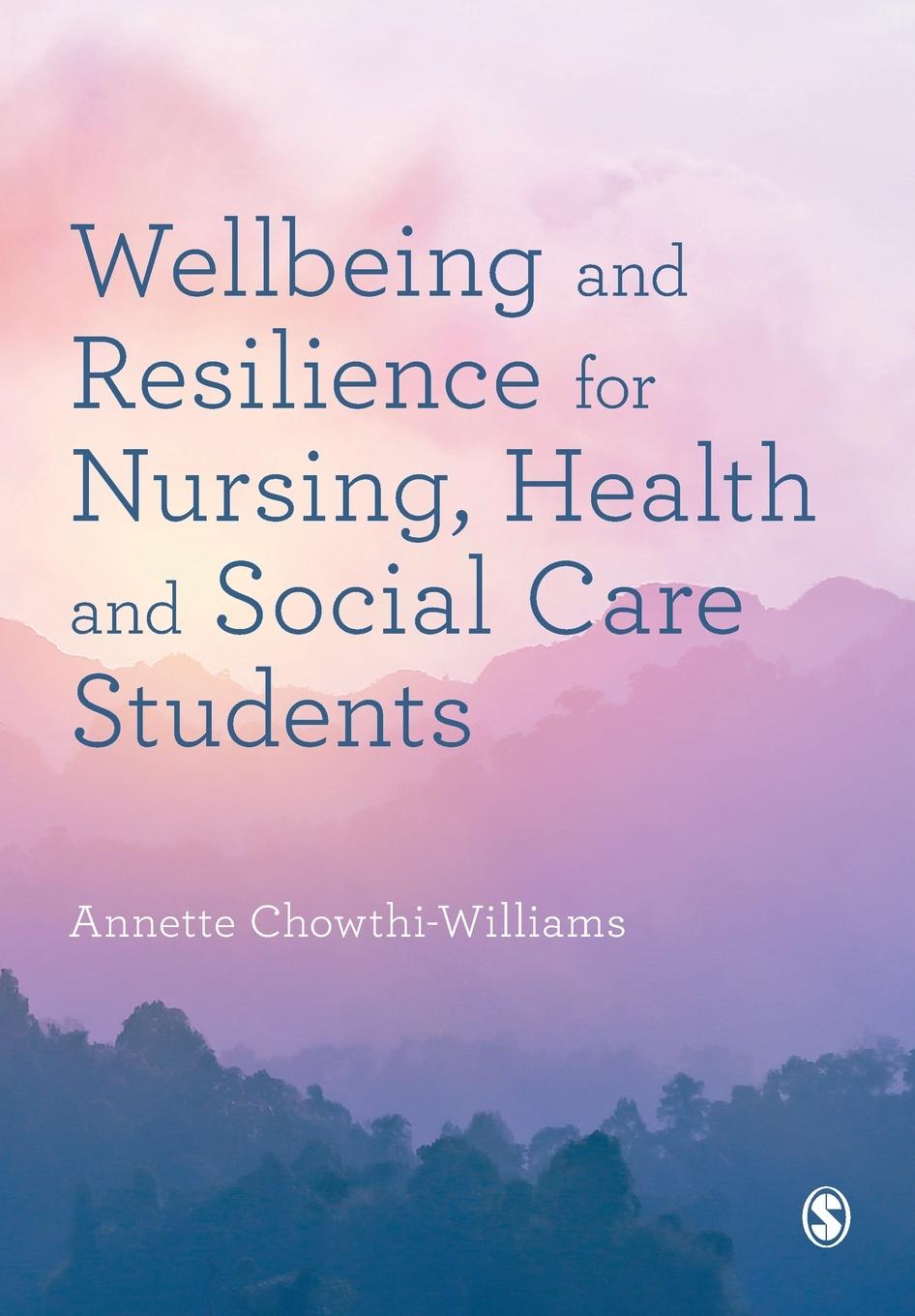 Cover: 9781529767391 | Wellbeing and Resilience for Nursing, Health and Social Care Students