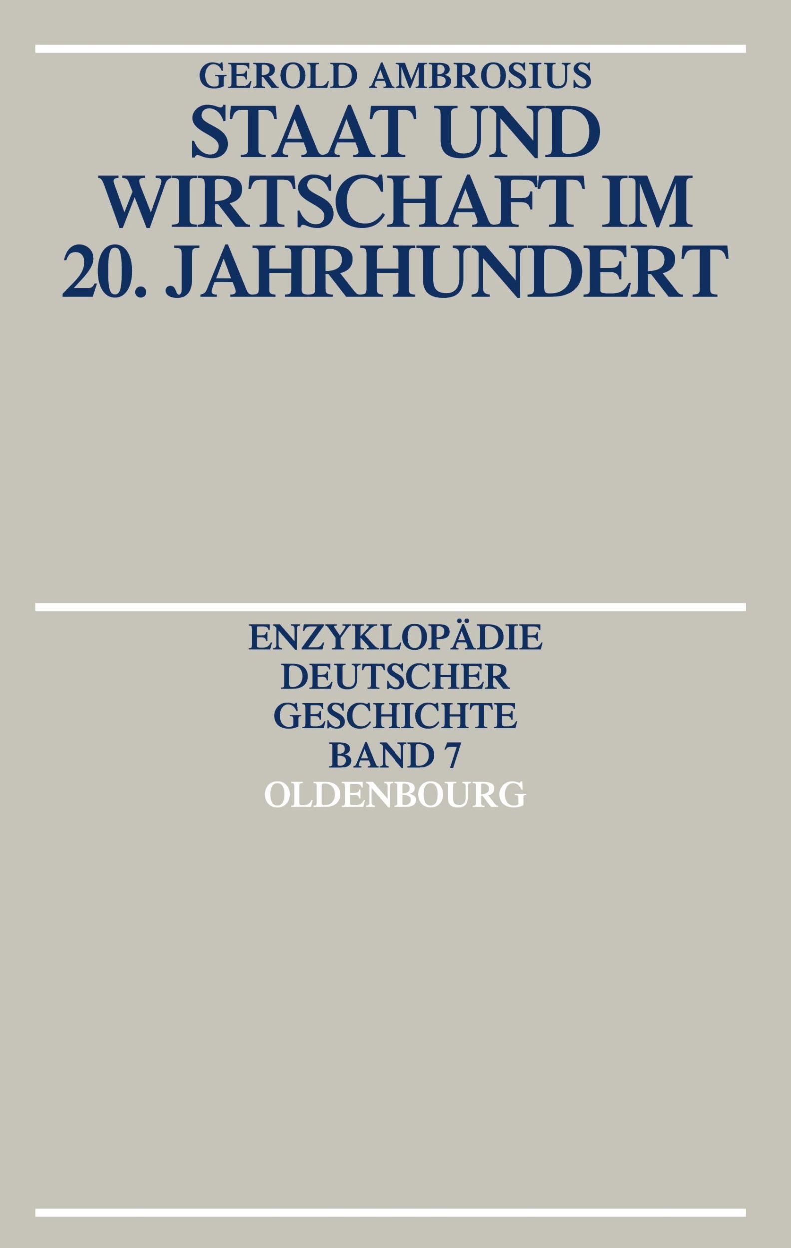 Cover: 9783486554816 | Staat und Wirtschaft im 20. Jahrhundert | Gerold Ambrosius | Buch