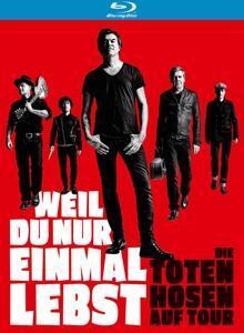 Cover: 652450911001 | Weil Du nur einmal lebst-Die Toten Hosen auf Tour | Die Toten Hosen