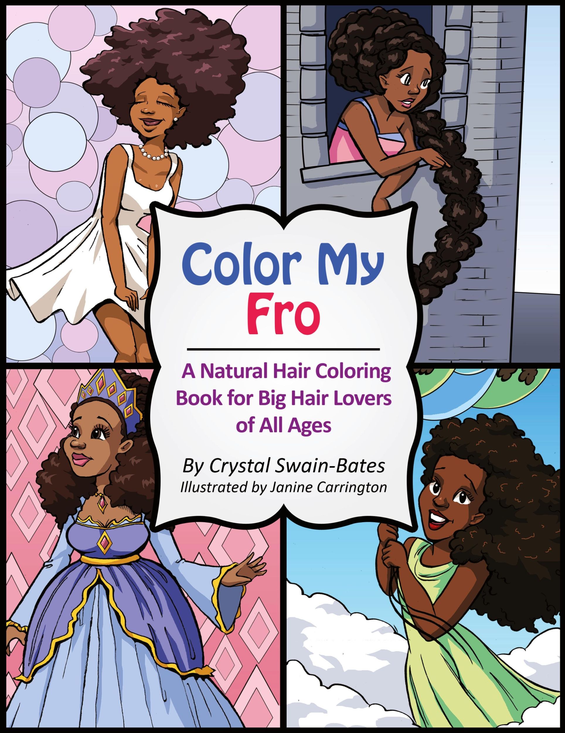 Cover: 9781939509079 | Color My Fro | Crystal Swain-Bates | Taschenbuch | Paperback | 2013