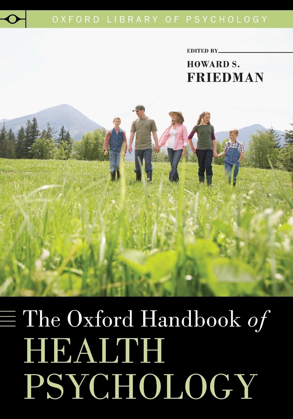 Cover: 9780199365074 | Oxford Handbook of Health Psychology | Howard S. Friedman | Buch