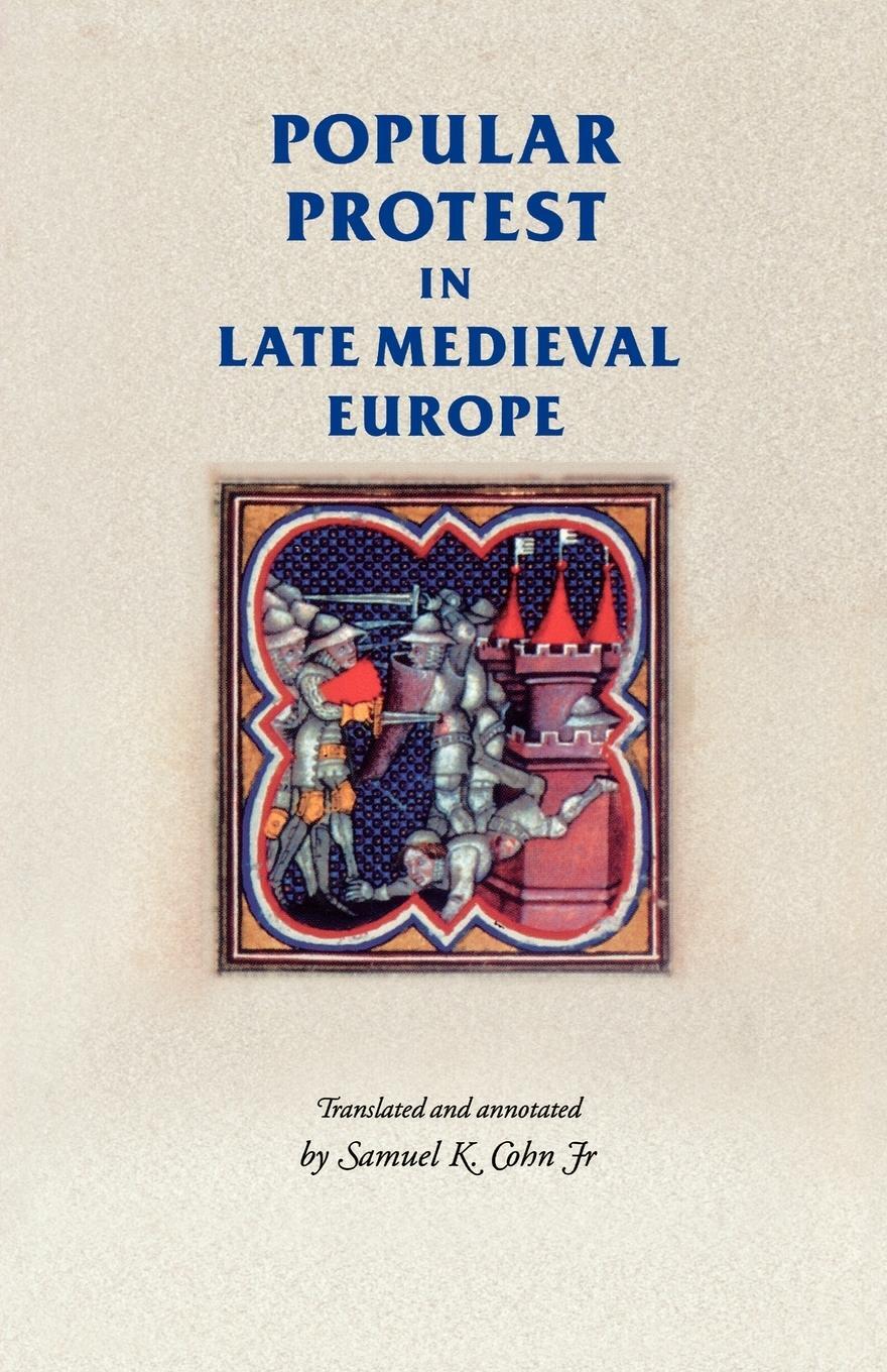 Cover: 9780719067310 | Popular protest in late-medieval Europe | Italy, France and Flanders