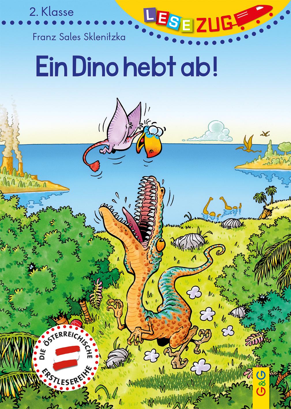 Cover: 9783707424263 | LESEZUG/2. Klasse Ein Dino hebt ab! | Franz Sales Sklenitzka | Buch