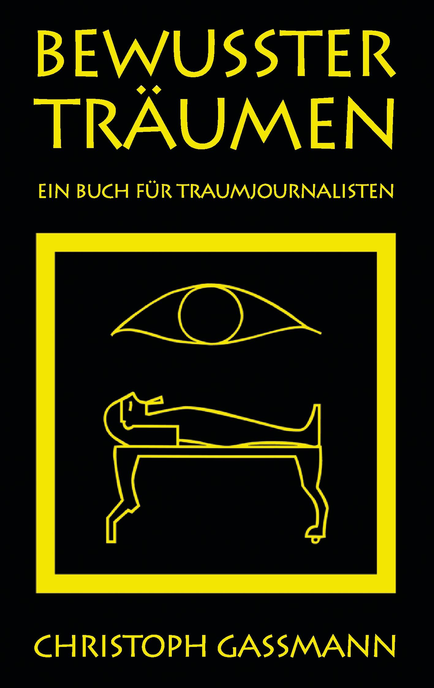 Cover: 9783907833971 | Bewusster Träumen | Ein Buch für Traumjournalisten | Gassmann | Buch